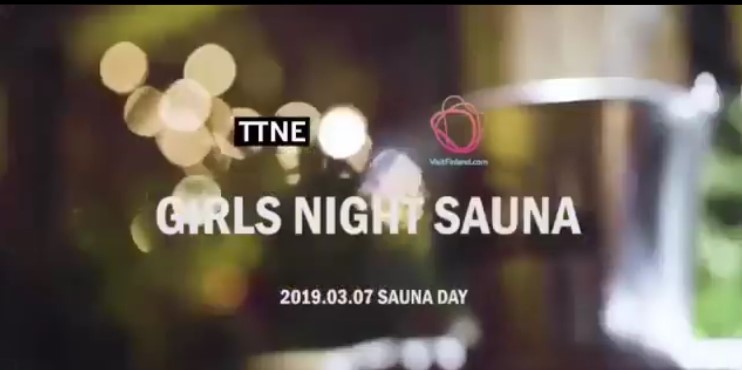 TTNE×VISIT FINLAND🇫🇮 「GIRLS NIGHT SAUNA」AFTER MOVIE